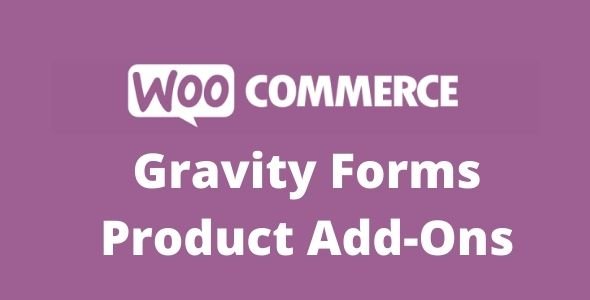 woocommerce gravity forms product add ons v3326 gpl