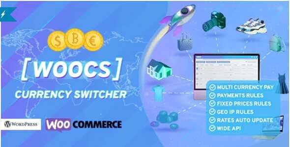 woocs woocommerce currency switcher gpl v240 multi currency and multi pay
